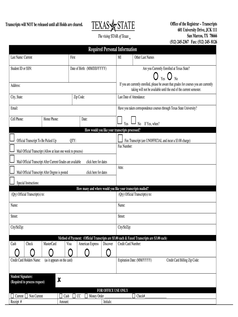 Official Transcript Request Form  Registrar&#39;s Office  Texas State    Registrar Txstate