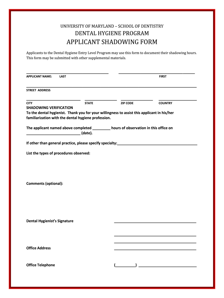 Get and Sign Dental Shadowing Form