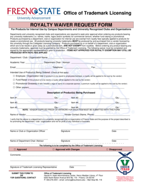 Office of Trademark Licensing ROYALTY WAIVER REQUEST FORM Fresnostate