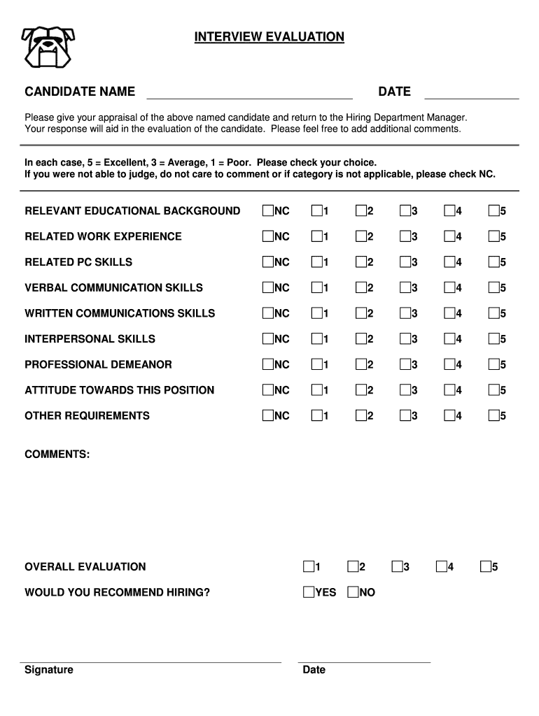 INTERVIEW EVALUATION CANDIDATE NAME DATE  Form