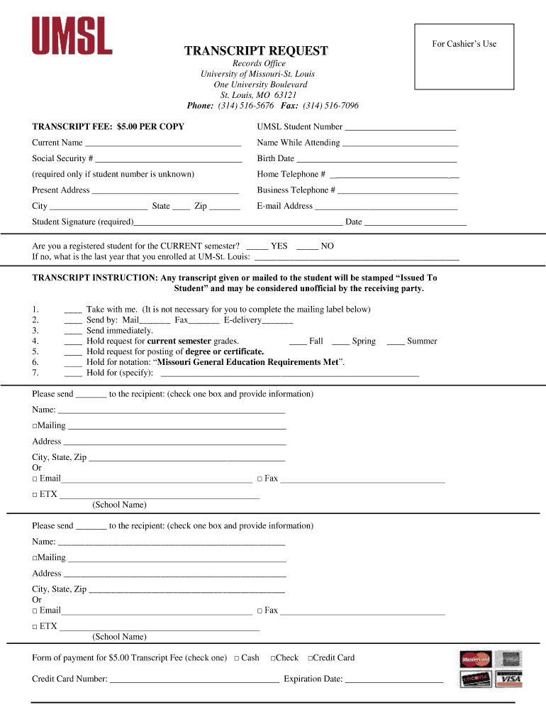 TRANSCRIPT REQUEST for Cashiers Use  Umsl  Form