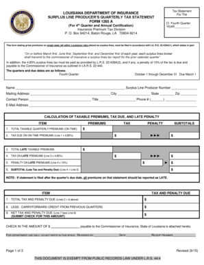 LOUISIANA DEPARTMENT of INSURANCE SURPLUS LINE PRODUCERS QUARTERLY TAX STATEMENT FORM 1265 a for 4th Quarter and Annual Certific