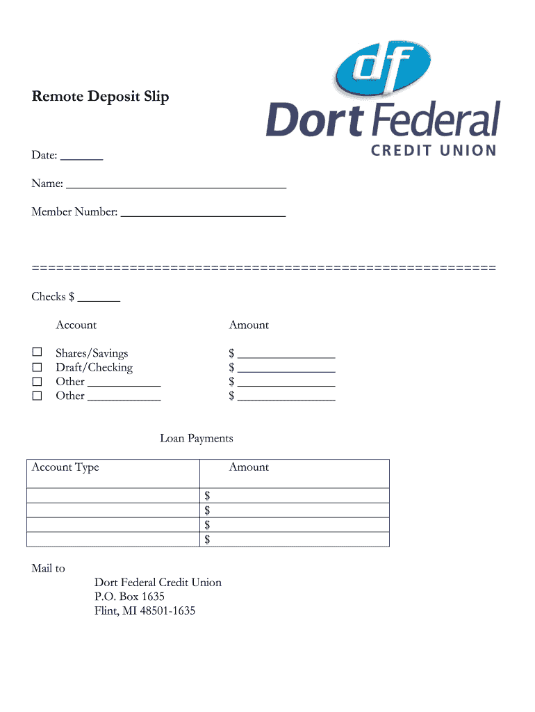 Remote Deposit Slip Dort Federal Credit Union - Fill Out and Sign Printable PDF Template | signNow