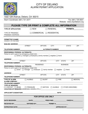 CITY of DELANO ALARM PERMIT APPLICATION 1022 12th Avenue, Delano, CA 93215 Alarm Coordinator 661 7213377 Fax 661 7250631 Website  Form