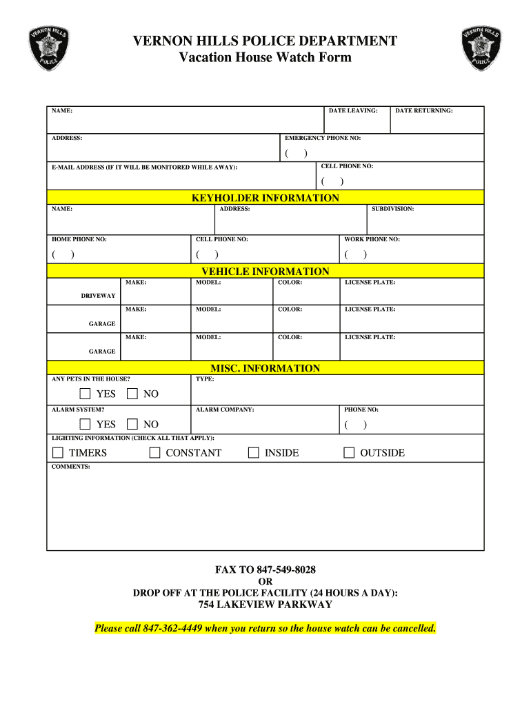 Vacation House Watch Form Vernon Hills IL Vernonhills