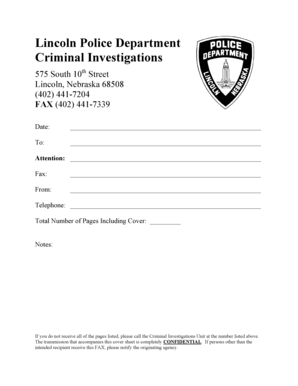 Lincoln Police Department Criminal Investigations 575 South 10th Street Lincoln, Nebraska 68508 402 4417204 FAX 402 4417339 Date  Form