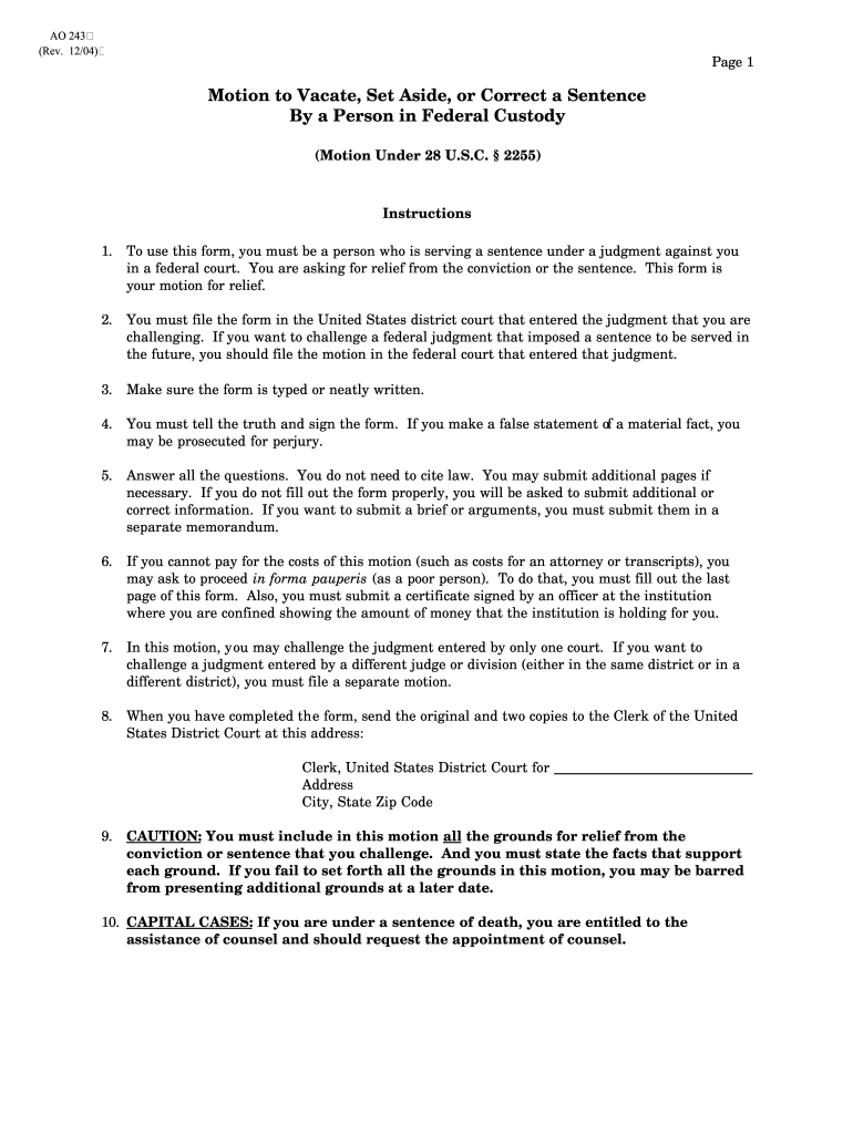 Motion to Vacate Set Aside or Correct a Sentence by a Person in Federal Custody Motion under 28 USC 2255  Almd Uscourts  Form