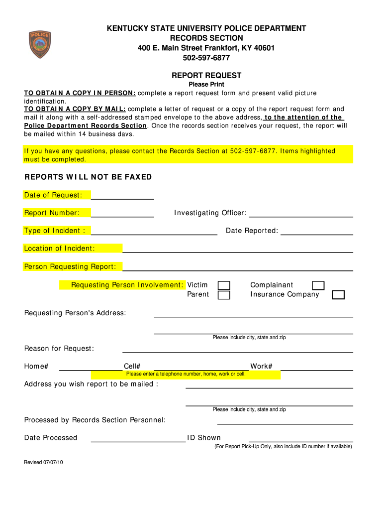 Get and Sign KENTUCKY STATE UNIVERSITY POLICE DEPARTMENT RECORDS Kysu 2010-2022 Form