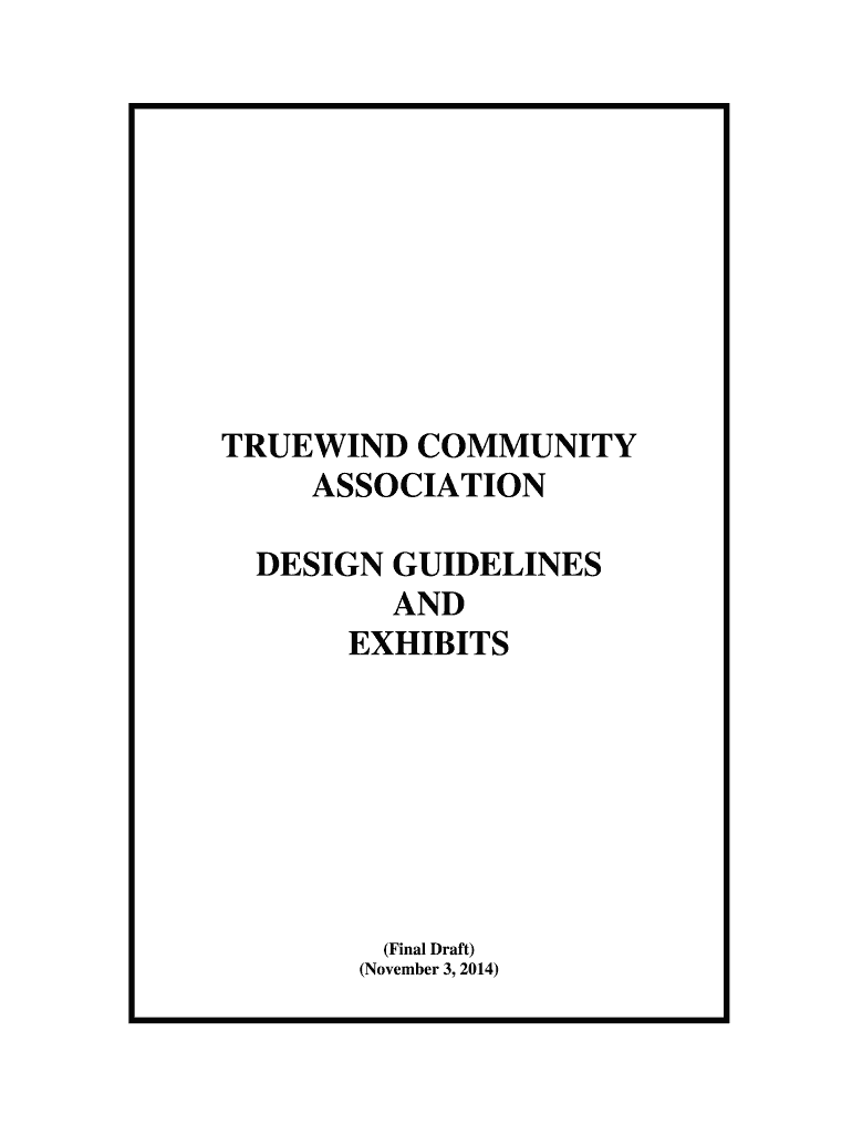 TRUEWIND COMMUNITY ASSOCIATION DESIGN GUIDELINES  Form