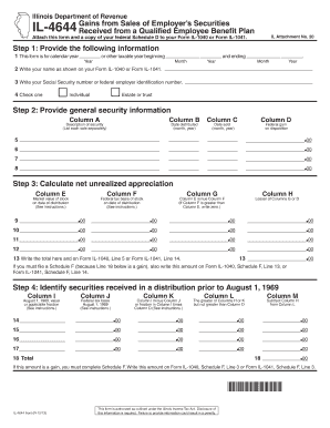 IL 4644 Gains from Sales of Employers Securities Received from a Qualified Employee Benefit Plan Gains from Sales of Employers S  Form