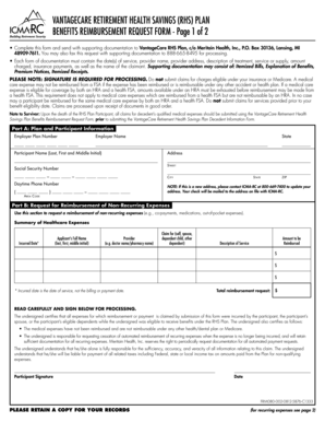 VANTAGECARE RETIREMENT HEALTH SAVINGS RHS PLAN BENEFITS REIMBURSEMENT REQUEST FORM Page 1 of 2 Complete This Form and Send with 