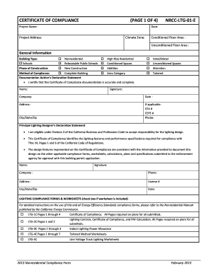 CERTIFICATE of COMPLIANCE PAGE 1 of 4 NRCCLTG01E Project Name Date Project Address Climate Zone Conditioned Floor Area Unconditi  Form