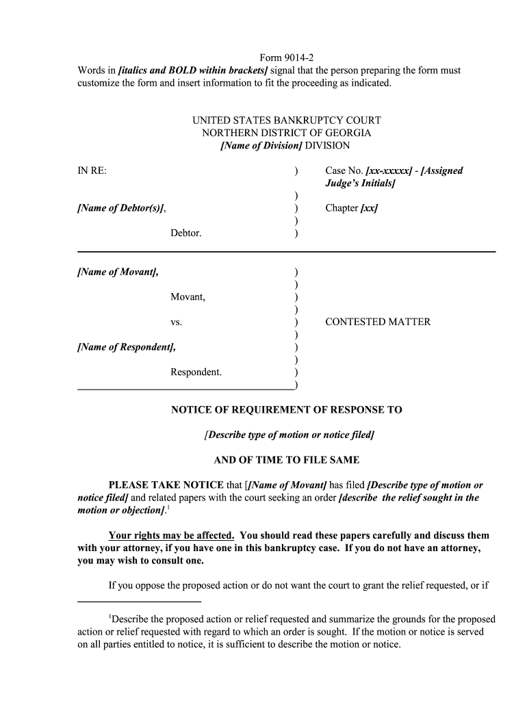 Form 9014 2 Notice of Req of Response General PDF U S Bankruptcy Ganb Uscourts