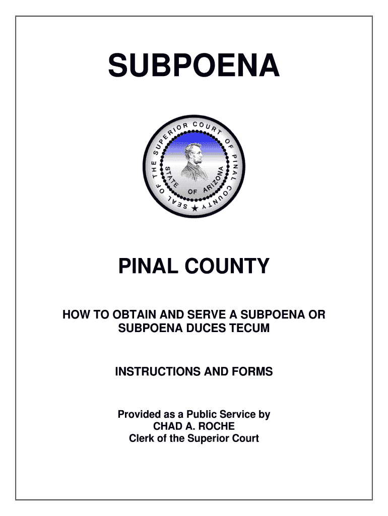  Subpoena Packet Pinal County Pinalcountyaz 2011-2024