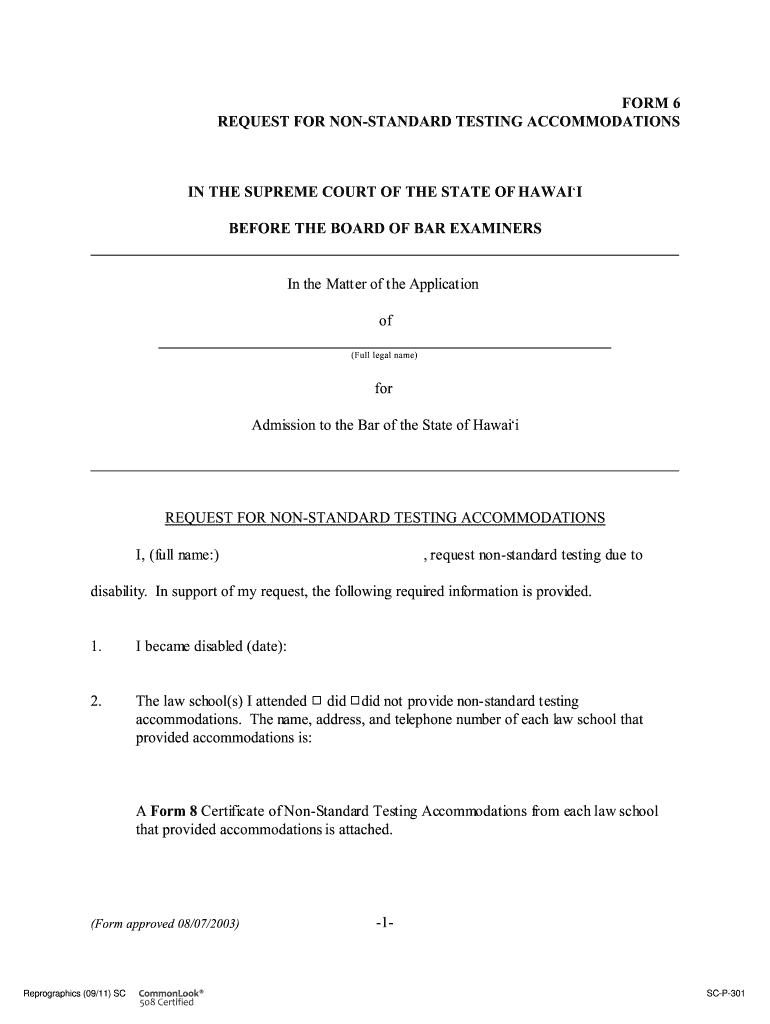 Form 6 Request for Non Standard Testing Accommodations in the Courts State Hi