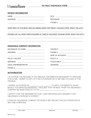 No Fault Insurance Form Montefiore Medical Center Montefiore 2013-2022: get and sign the form in seconds