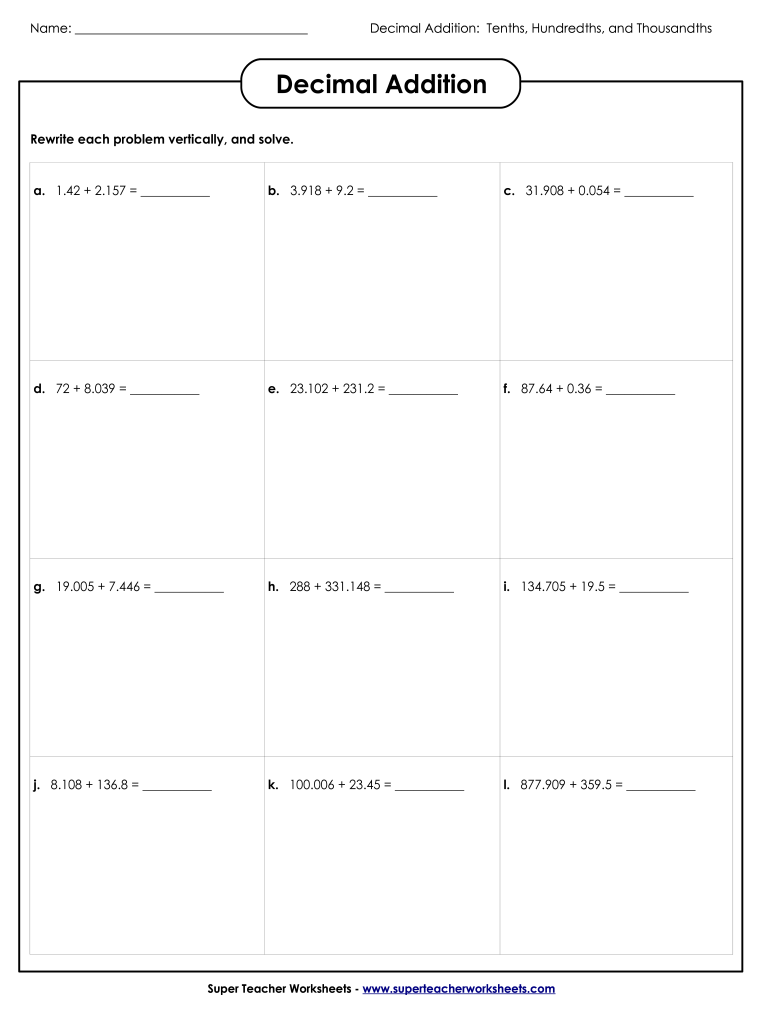 Decimal Addition Tenths, Hundredths, and Thousandths  Form