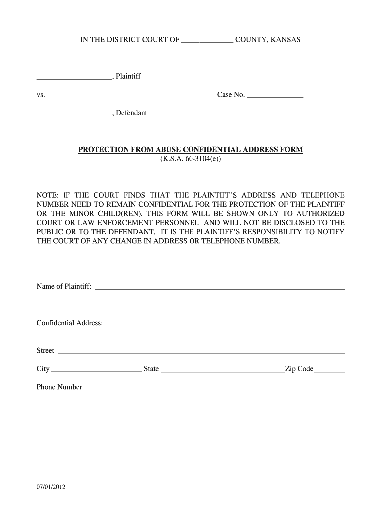  PROTECTION from ABUSE CONFIDENTIAL ADDRESS FORM Kansasjudicialcouncil 2012-2024