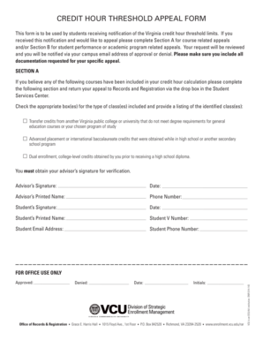 CREDIT HOUR THRESHOLD APPEAL FORM Division of Strategic Enrollment Vcu