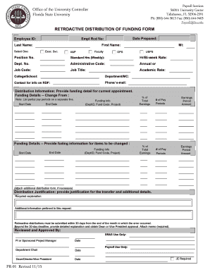 Retroactive Distribution of Funding is the Process of Changing the Funding Account Charged for Payroll Expenses After the Fact F  Form