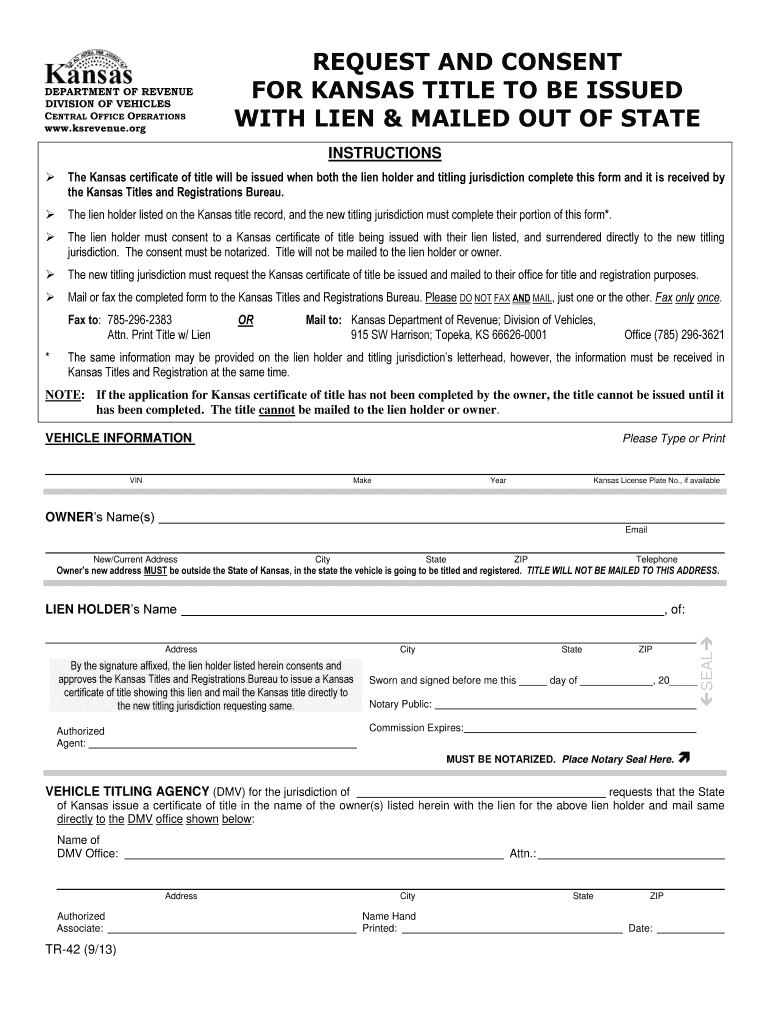  TR 42  Request and Consent for Kansas Title to Be Issued with Lien and Mailed Out of State 2013-2024