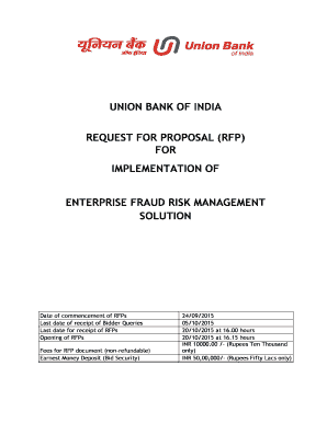 UNION BANK of INDIA REQUEST for PROPOSAL RFP for IMPLEMENTATION of ENTERPRISE FRAUD RISK MANAGEMENT SOLUTION Date of Commencemen  Form