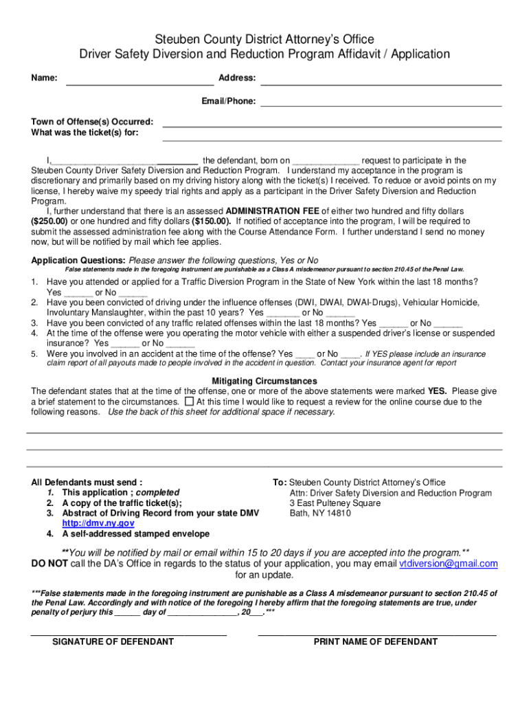 Steuben County District Attorneys Office Driver Safety Diversion and Reduction Program Affidavit Application Please READ the D  Form