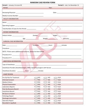 RANDOM CASE REVIEW FORM Period I January 1 to June 30 Period II July 1 to December 31 Reviewing Physician Aaaasf