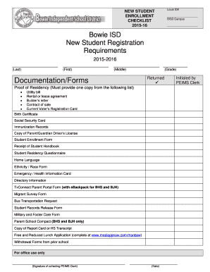 NEW STUDENT ENROLLMENT CHECKLIST 201516 Local ID# BISD Campus Bowie ISD New Student Registration Requirements 20152016 Last Firs  Form