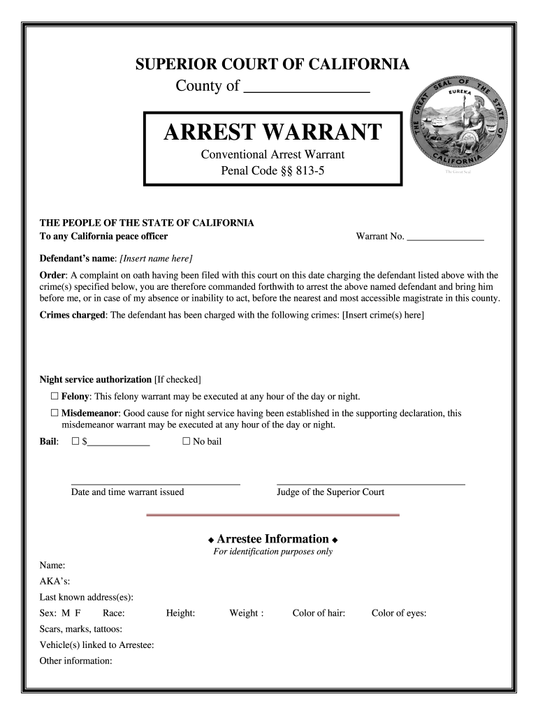 ARREST WARRANT Conventional  Home  Alameda County  Le Alcoda  Form