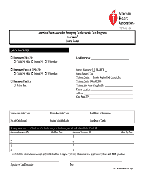 American Heart Association Emergency Cardiovascular Care Programs Heartsaver Course Roster Course Information Heartsaver CPR AED