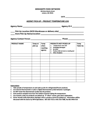 AGENCY PICK UP PRODUCT TEMPERATURE LOG Agency Name Agency ID Msfoodnet  Form