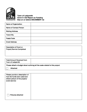  Town of Ladysmith Grant in Aid Report on Funding Due on or 2014