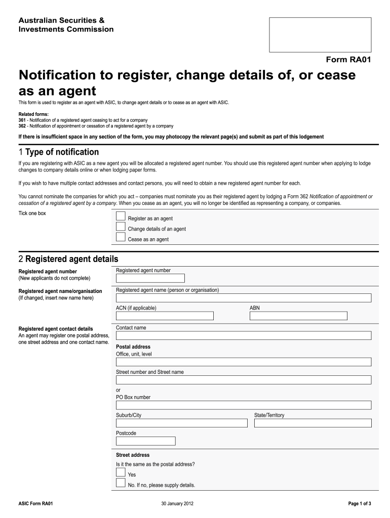  Form RA01 Notification to Register, Change Details Of, or Cease as an    Asic Gov 2012
