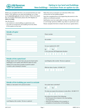 VAT1614F Opting to Tax Land and Buildings New Buildings ? Exclusion from an Option to Tax Use This Form to Opt to Tax Land and B