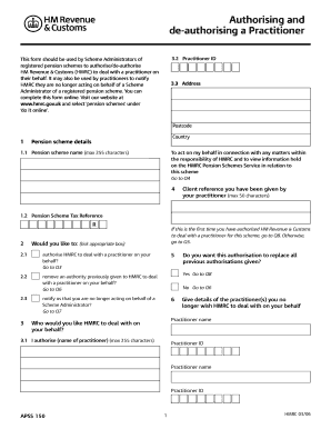 APSS 150 Authorising and De Authorising a Practitioner This Form is Used by Scheme Administrators to Authorise and De Authorise 