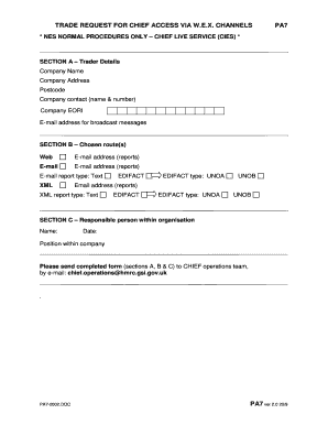 TRADE REQUEST for CHIEF ACCESS VIA W E X CHANNELS PA7 Hmrc Gov  Form