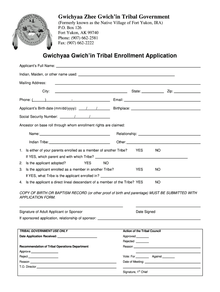 Enrollment Application  Gwichyaa Zhee Gwich&#39;in Tribal Government  Form