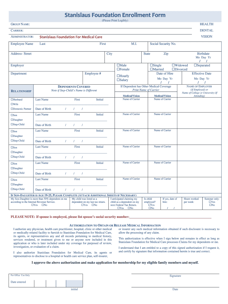 How Do You Get Insuranced by the Stanislaus Foundation  Form