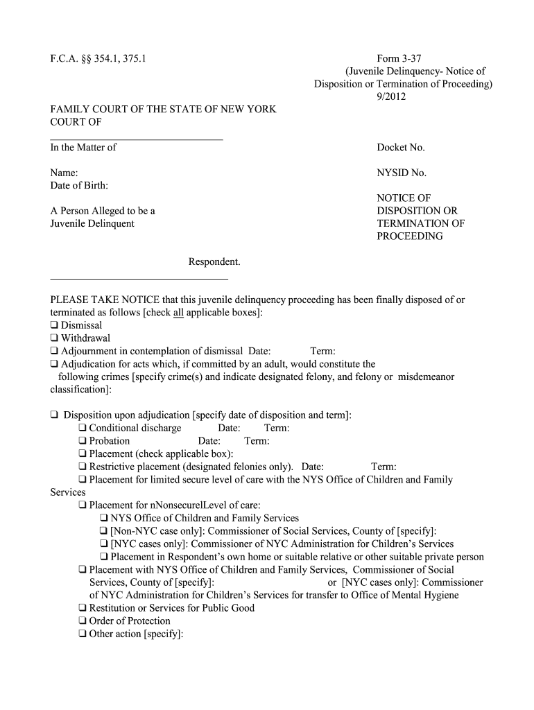  F C a 354 1, 375 1 Form 3 37 Juvenile Delinquency Notice of    Nycourts 2012