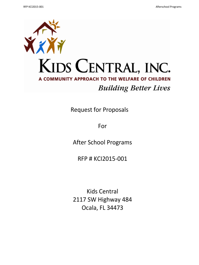  RFP KCI2015001 Afterschool Programs Request for Proposals for After School Programs RFP # KCI2015001 Kids Central 2117 SW Highwa 2015-2024