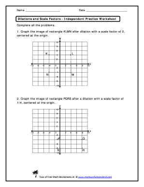 Dilations and Scale Factors Independent Practice Worksheet  Form