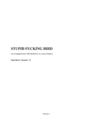 STUPID FUCKING BIRD  Form