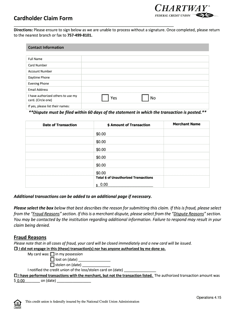  Cardholder Dispute or Fraud Claim Form  Chartway Federal Credit 2015