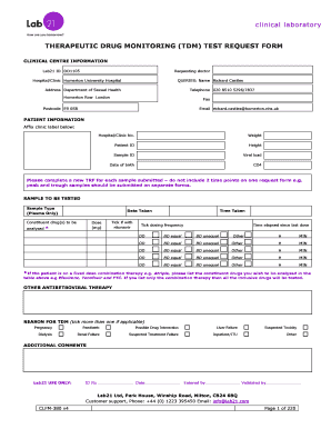 THERAPEUTIC DRUG MONITORING TDM TEST REQUEST FORM CLINICAL CENTRE INFORMATION Lab21 ID DD1105 Requesting Doctor HospitalClinic H