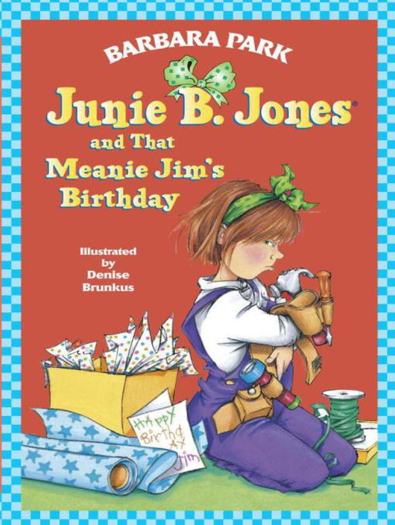 Junie B Jones and that Meanie Jim's Birthday PDF Form