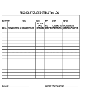 RECORDS STORAGEDESTRUCTION LOG  Form