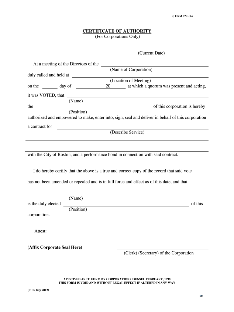 Get and Sign Certificate of Authority  Form CM 06 Final No Comas 101512 Dotx  Cityofboston 2012-2022