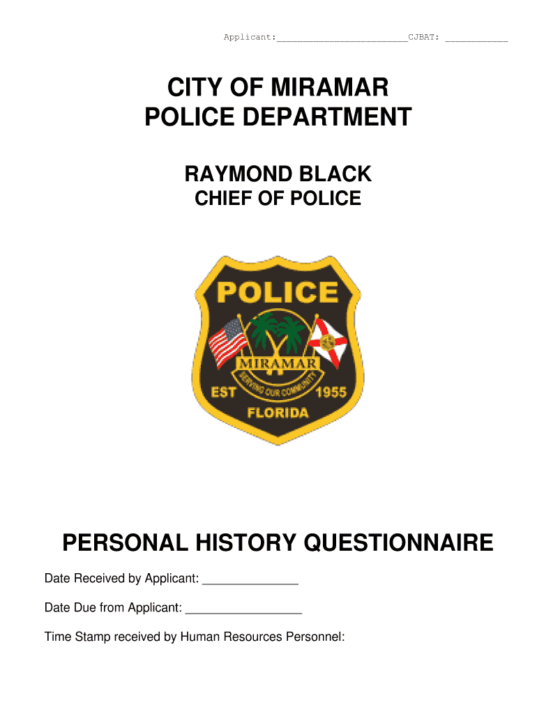  Online Application and the Personal History Questionnaire City of Miramar 2011-2024