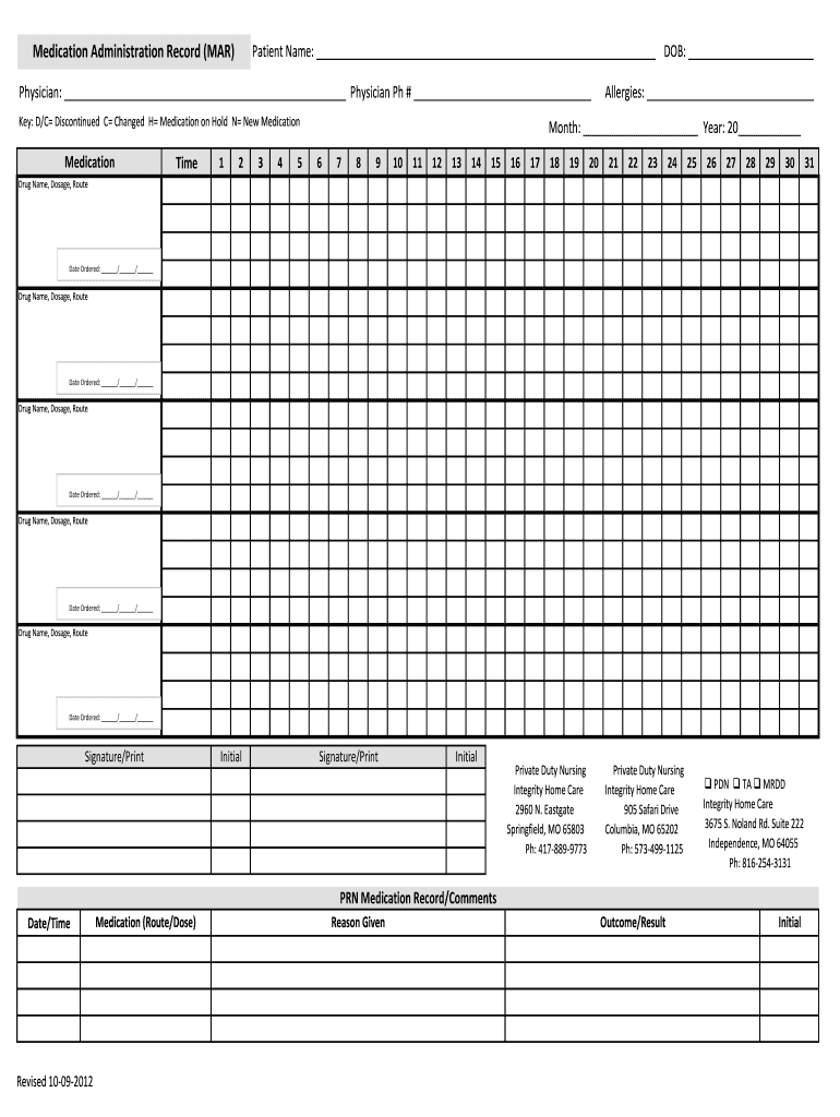  Medication Administration Record MAR Patient Name DOB Physician Physician Ph # Key DC Discontinued C Changed H Medication on Hol 2012-2024